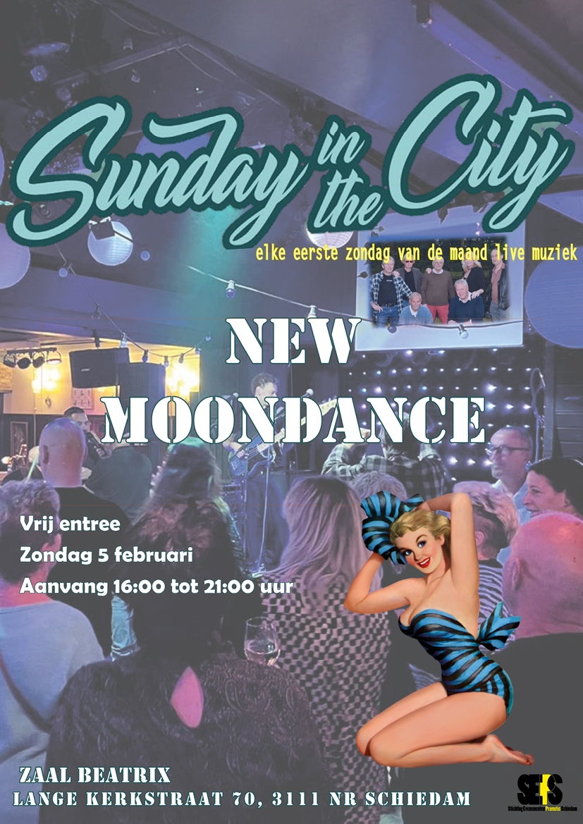 New Moondance op Sunday in the City