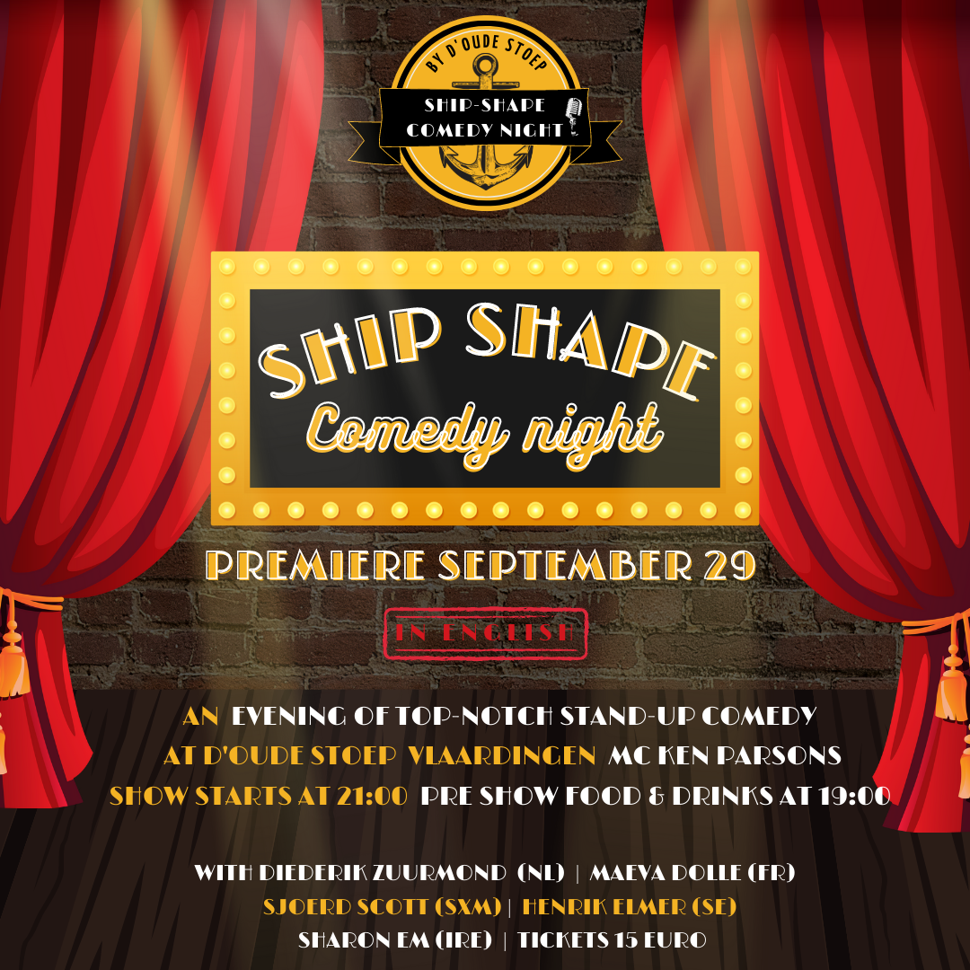 Nieuw in D'Oude Stoep: Ship Shape Comedy Night!