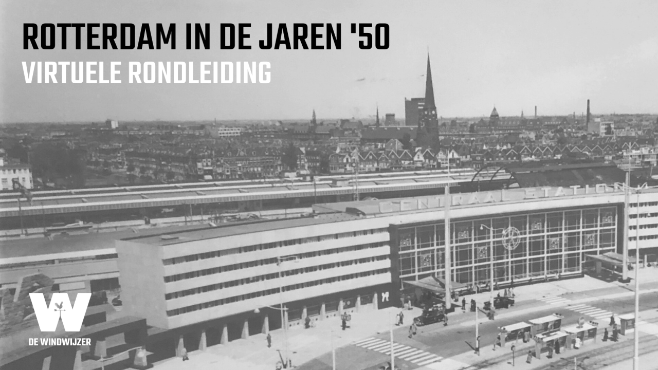 Virtuele rondleiding in de jaren vijftig van Rotterdam