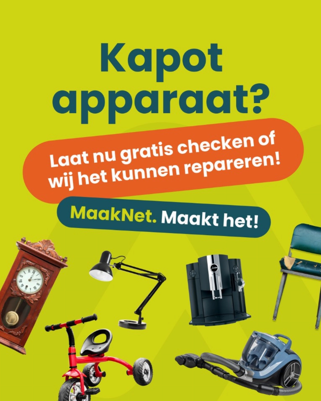 Meld je kapotte apparaat nu aan bij MaakNet!