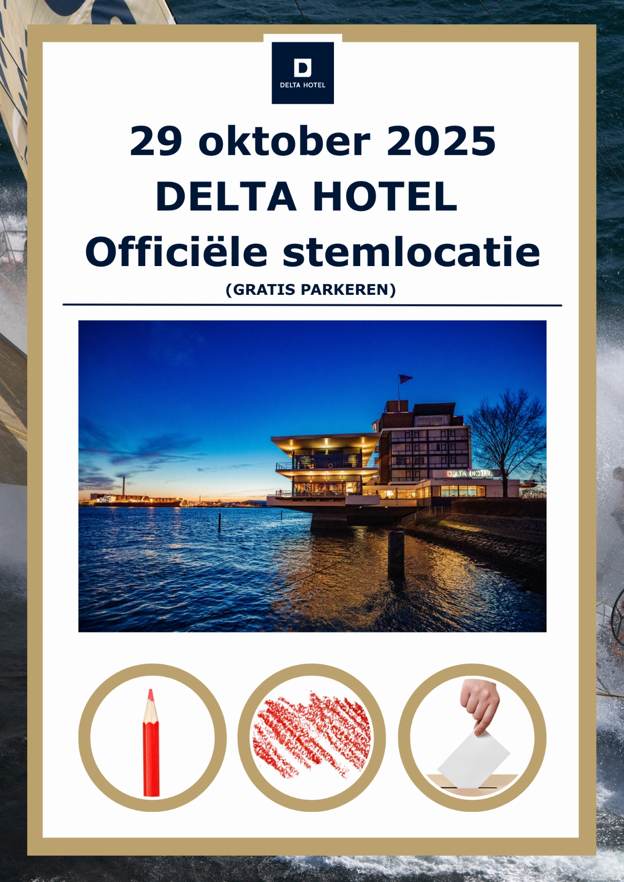 Delta Hotel officiële stemlocatie op 29 oktober