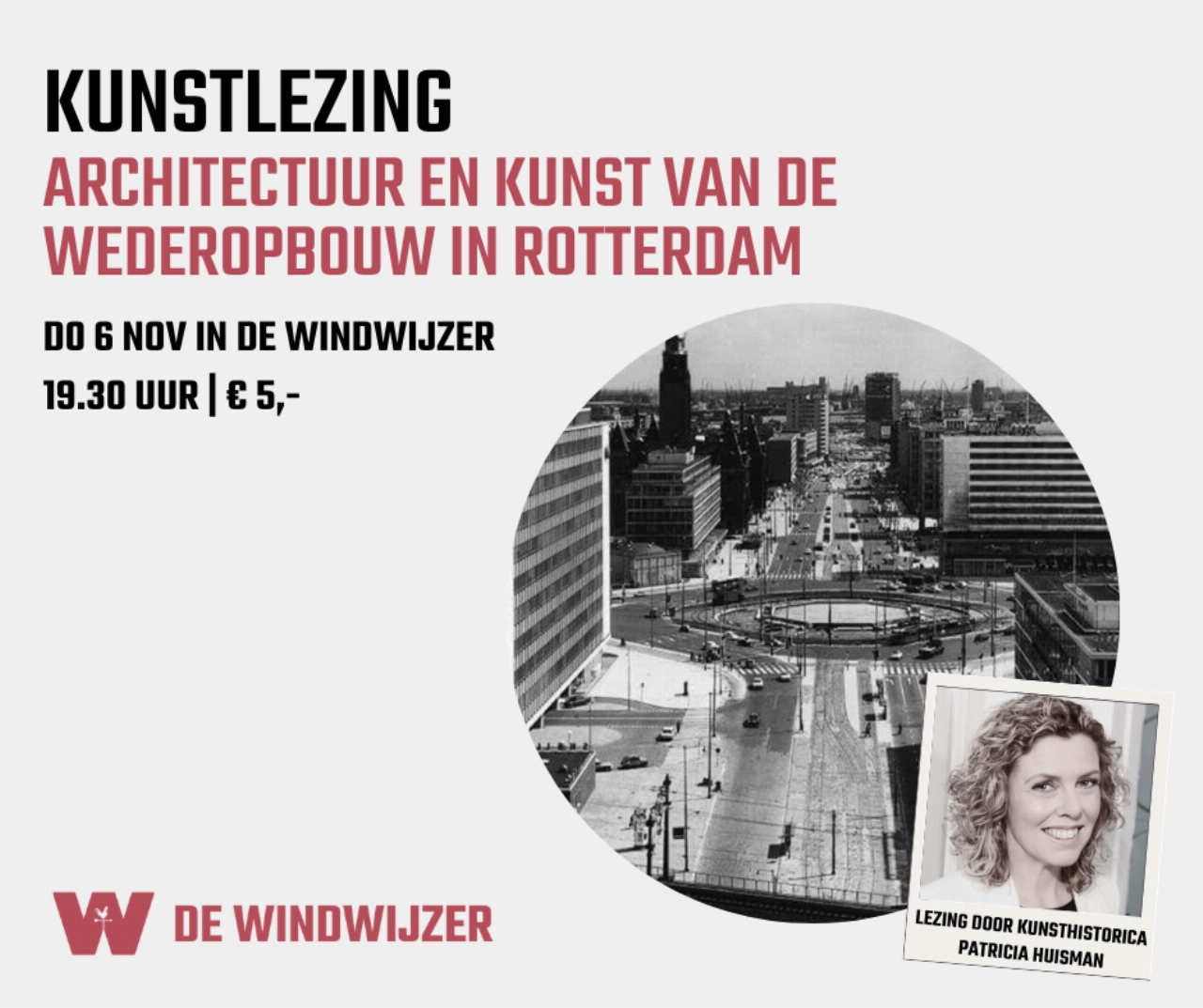 Kunstlezing over de architectuur van de wederopbouw in Rotterdam