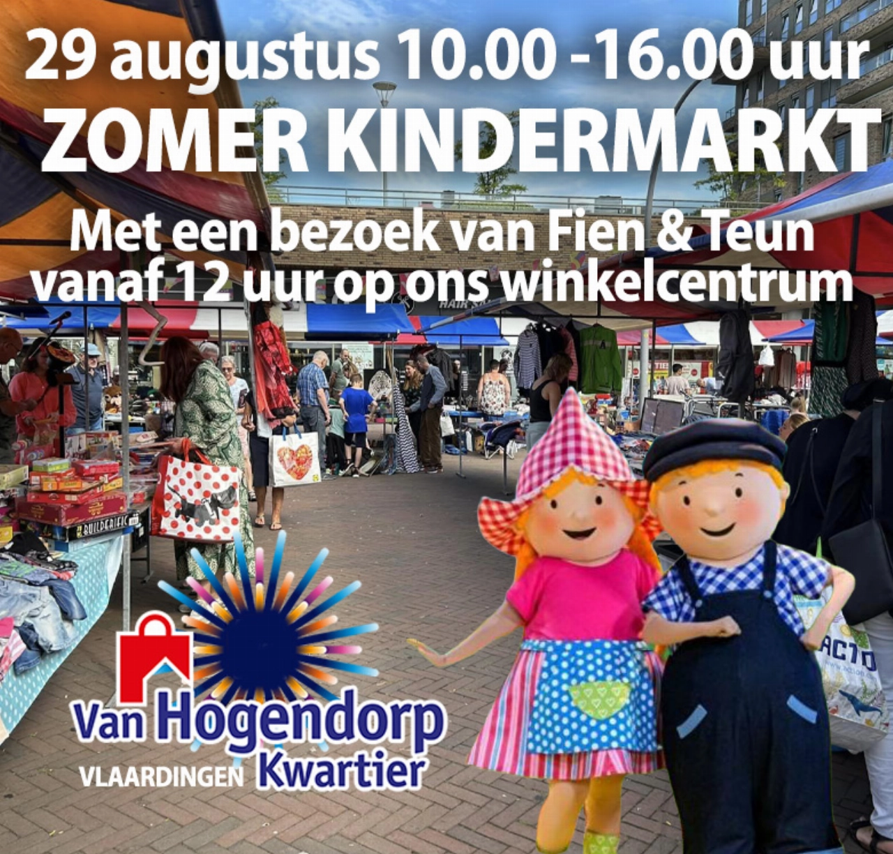 Zomerkindermarkt met Fien & Teun: vandaag op het Van Hogendorpkwartier