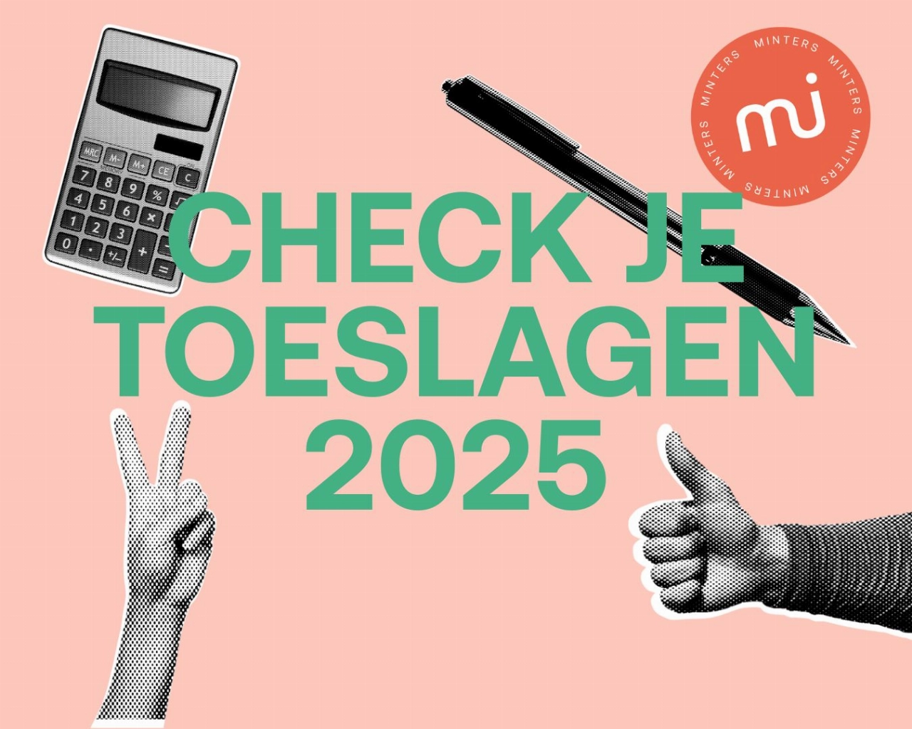 Check je toeslagen 2025: weet waar je recht op hebt