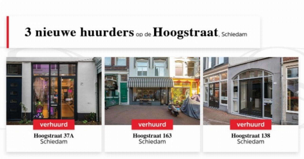 Drie nieuwe huurders op Hoogstraat