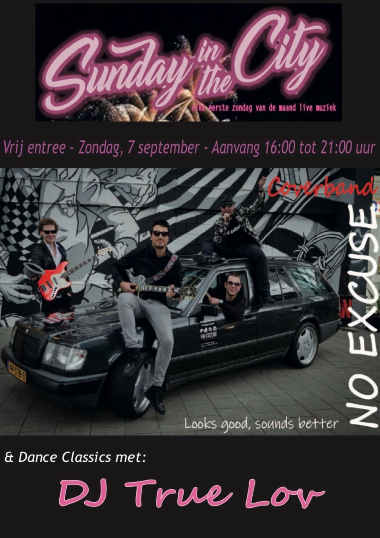 No Excuse bij Sunday in the City