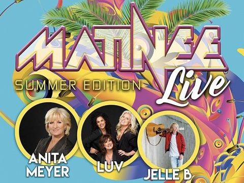 Matinee Live Summer Edition