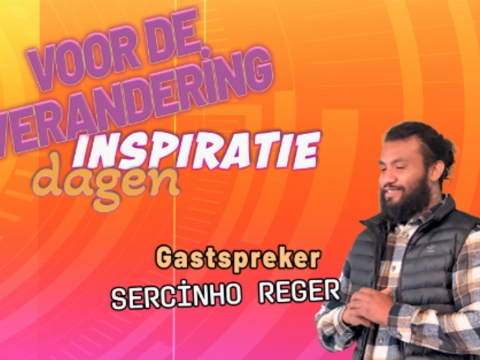 Voor de Verandering met Sercinho Reger