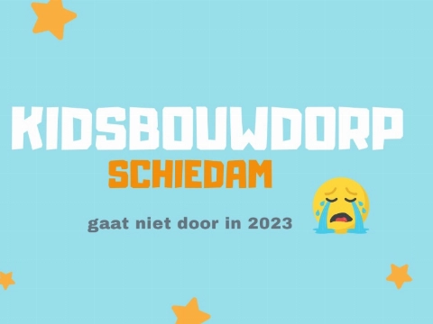 Kidsbouwdorp gaat niet door