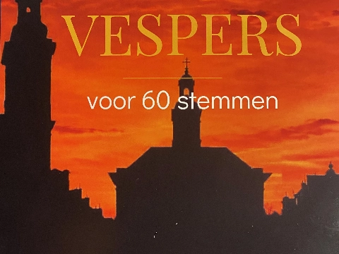 Vespers voor zestig stemmen in Havenkerk